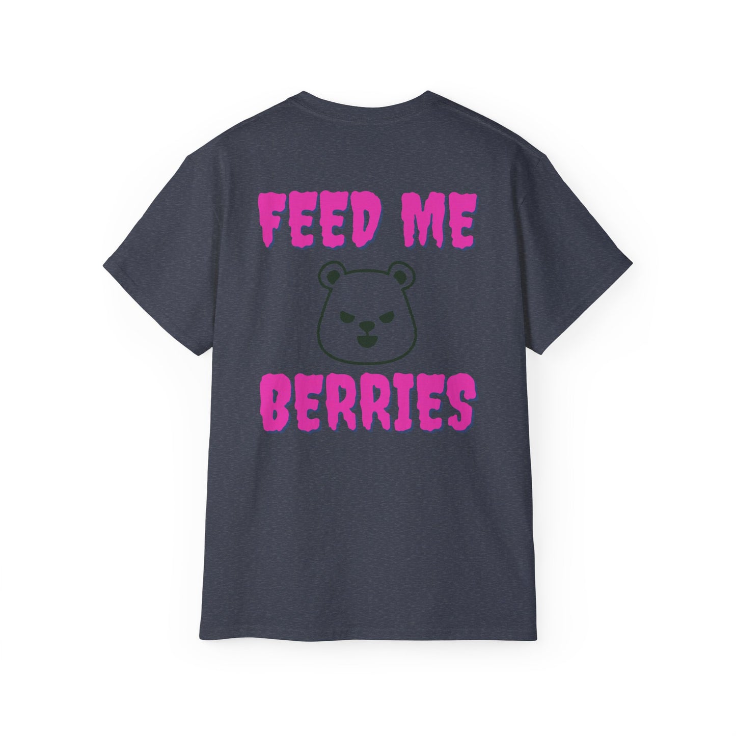 Feed Me Berries Ultra Cotton Tee