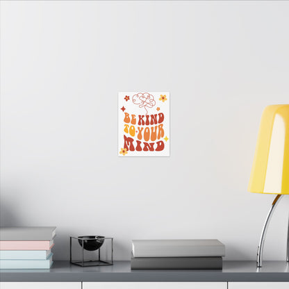 Be Kind to Your Mind Canvas Art