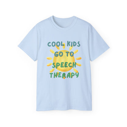 Cool Kids Go to Speech Therapy Tee
