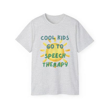 Cool Kids Go to Speech Therapy Tee